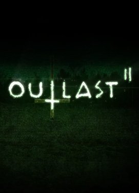 Outlast 2 - Gamersmaze.com