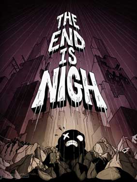 The End is Nigh - Gamersmaze.com