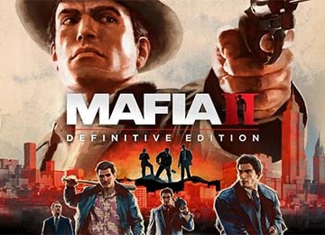 Mafia II: Definitive Edition - Gamersmaze.com