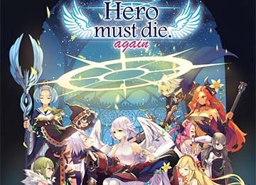 Hero Must Die. Again - Gamersmaze.com
