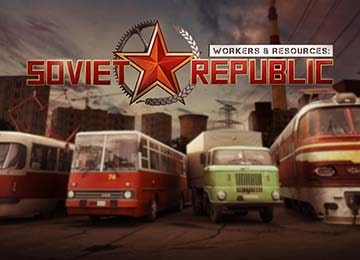Workers Resources Soviet Republic Feature Image - Gamersmaze.com