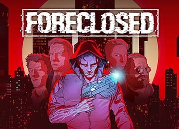 Foreclosed Feature Image - Gamersmaze.com