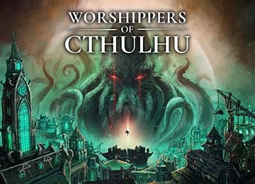 Worshippers of Cthulhu Feature Image - Gamersmaze.com